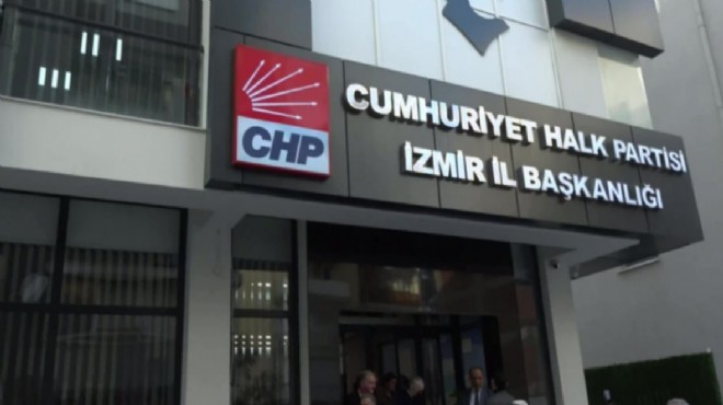 CHP İzmir'de il başkanlığına ilk aday!