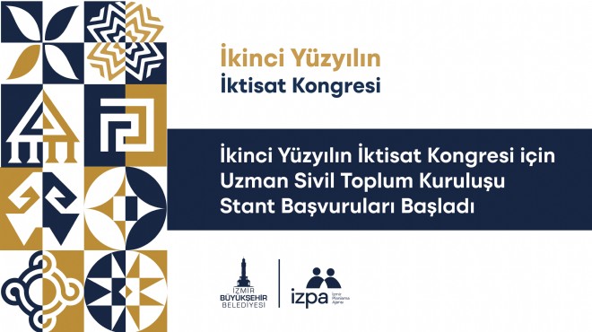 İkinci Yüzyılın İktisat Kongresi'nde stant başvuruları başladı