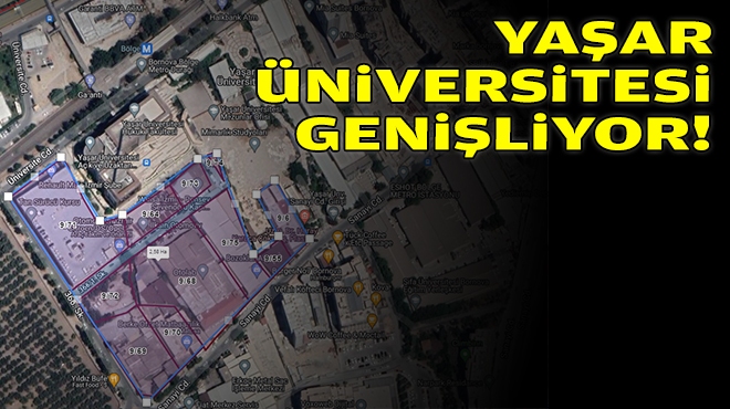 Yaşar Üniversitesi genişliyor!